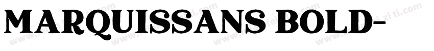 MarquisSans Bold字体转换